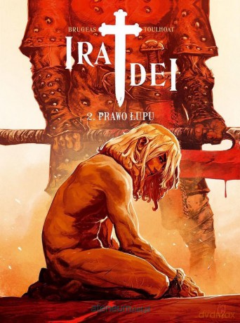 Ira Dei (Tom 2) Prawo łupu - Vincent Bourgeau, Ronan Toulhoat [KOMIKS]