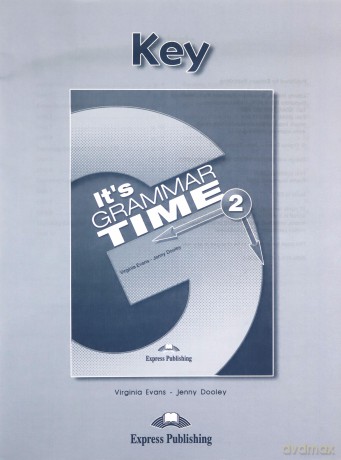 It's Grammar Time 2. Answer Key - Virginia Evans, Jenny Dooley [KSIĄŻKA]