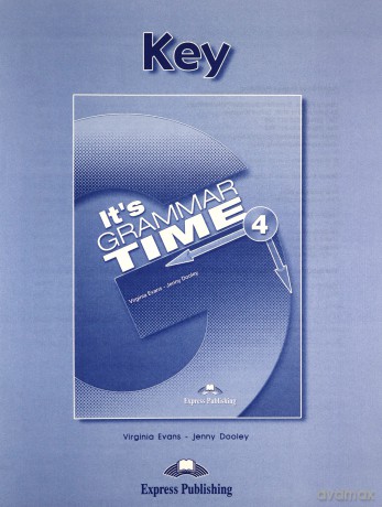 It's Grammar Time 4. Answer Key - Virginia Evans, Jenny Dooley [KSIĄŻKA]