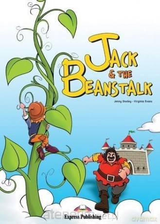 Jack and the Beanstalk - Jenny Dooley, Virginia Evans [KSIĄŻKA]
