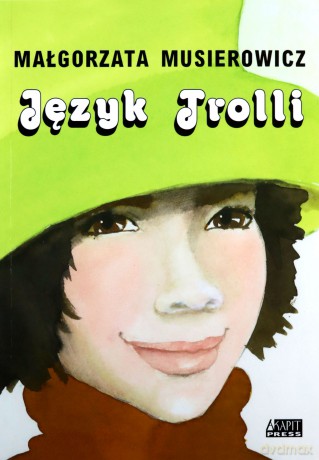 Język Trolli - Małgorzata Musierowicz [KSIĄŻKA]