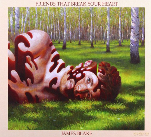 James Blake: Friends That Break Your Heart [CD]