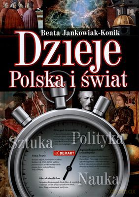 Dzieje Polska I Świat (twarda) - Beata Jankowiak-Konik [KSIĄŻKA]