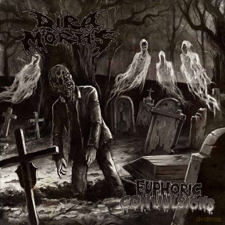 Dira Mortis: Euphoric Convulsions [CD]