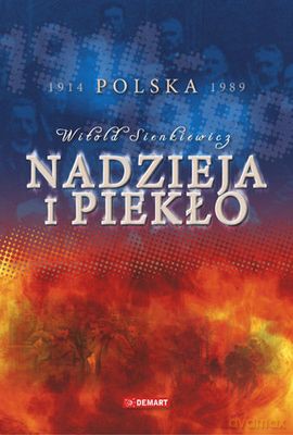 Nadzieja I Pekło (twarda) - Witold Sienkiewicz [KSIĄŻKA]