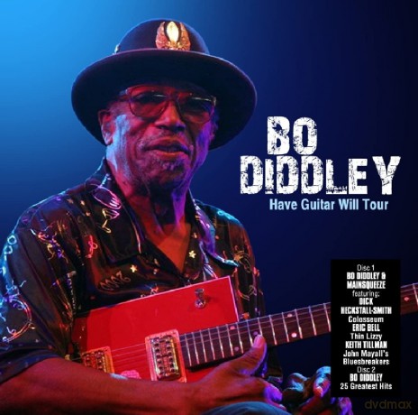 Bo Diddley: Have Guitar Will Tour [2CD]