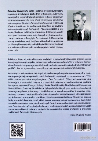 Z badań nad stosunkiem mieszkańców Ziem Zachodnich i Północnych do historycznego dziedzictwa kulturowego - Zbigniew Mazur [KSIĄŻKA]