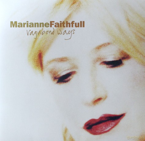 Marianne Faithfull: Vagabond Ways [Winyl]
