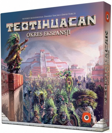 Gra Teotihuacan Okres Ekspansji