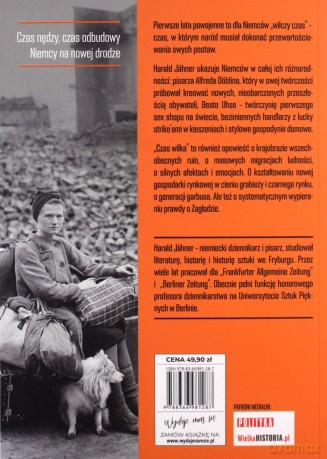 Czas wilka. Powojenne losy Niemców - Harald Jähner [KSIĄŻKA]