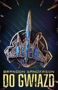 Do Gwiazd - Brandon Sanderson [KSIĄŻKA]