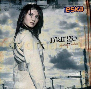 Margo: Dlatego walcz [CD]
