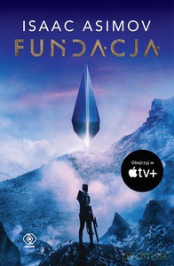 Fundacja - Isaac Asimov [KSIĄŻKA]