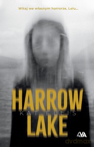 Harrow Lake - Kat Ellis [KSIĄŻKA]