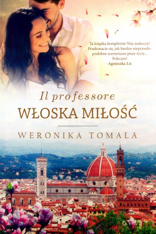Il professore. Włoska miłość - Weronika Tomala [KSIĄŻKA]