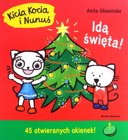Kicia Kocia i Nunuś. Idą święta - Anita Głowińska [KSIĄŻKA]