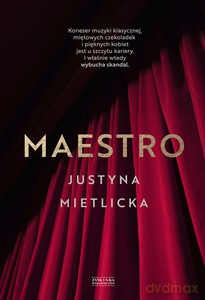 Maestro - Justyna Mietlicka [KSIĄŻKA]