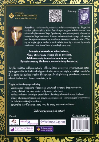 Magia roślin. Skuteczne rytuały, zaklęcia, eliksiry. 200 najpotężniejszych magicznych roślin - Juliet Diaz [KSIĄŻKA]