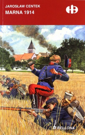 Marna 1914 - Jarosław Centek [KSIĄŻKA]
