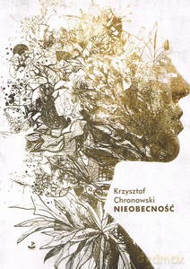 Nieobecność - Krzysztof Chroniewski [KSIĄŻKA]