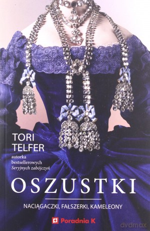 Oszustki - Tori Telfer [KSIĄŻKA]