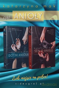 Cykl Anioły - Katarzyna Mak [KSIĄŻKA]