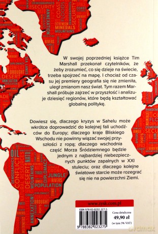 Potęga geografii, czyli jak będzie wyglądał w przyszłości nasz świat - Tim Marshall [KSIĄŻKA]