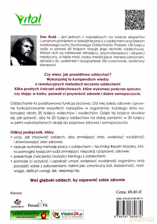 Skuteczne metody pracy z oddechem. 21-dniowy kurs, dzięki któremu wzmocnisz serce, pokonasz astmę i choroby płuc, oczyścisz organizm i zredukujesz stres - Dan Brule [KSIĄŻKA]