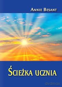 Ścieżka ucznia - Annie Besant [KSIĄŻKA]