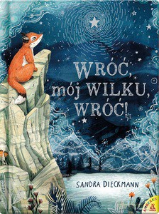 Wróć, mój Wilku, wróć! - Sandra Dieckmann [KSIĄŻKA]