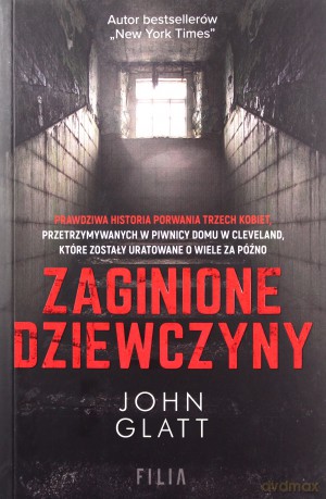 Zagionione dziewczyny - John Glatt [KSIĄŻKA]