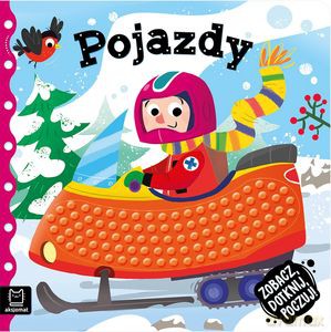 Zobacz, dotknij, poczuj! Pojazdy. Książeczka sensoryczna - Grażyna Wasilewicz [KSIĄŻKA]
