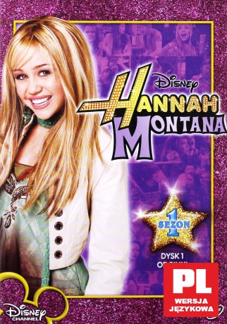 Hannah Montana sezon 1 odcinki 01-06 (Disney) [DVD]
