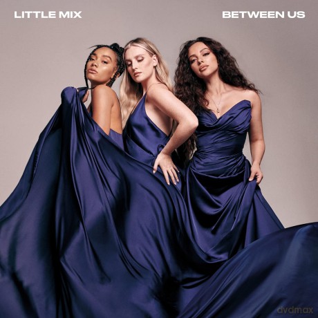 Little Mix: Between Us (Deluxe) [2CD]