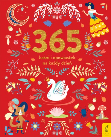 365 baśni i opowiastek na każdy dzień [KSIĄŻKA]