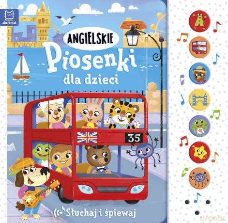 Angielskie piosenki dla dzieci. Słuchaj i śpiewaj [KSIĄŻKA]