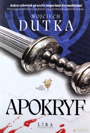 Apokryf - Wojciech Dutka [KSIĄŻKA]
