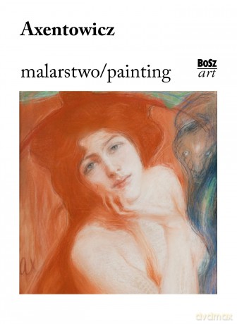 Axentowicz. Malarstwo [KSIĄŻKA]