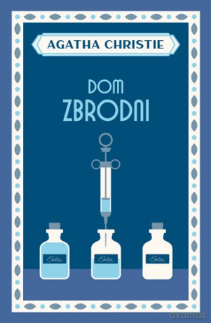 Dom zbrodni - Agatha Christie [KSIĄŻKA]