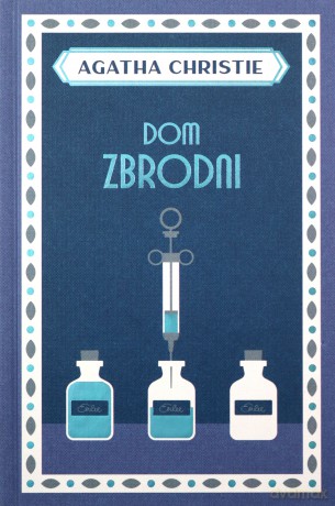 Dom zbrodni - Agatha Christie [KSIĄŻKA]