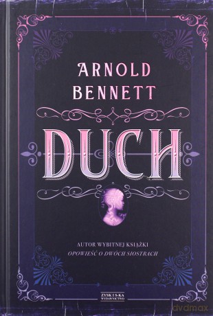 Duch - Arnold Bennett [KSIĄŻKA]