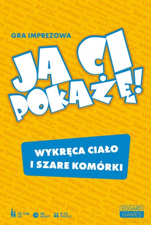 Gra imprezowa Ja Ci pokażę! - Michał Szewczyk