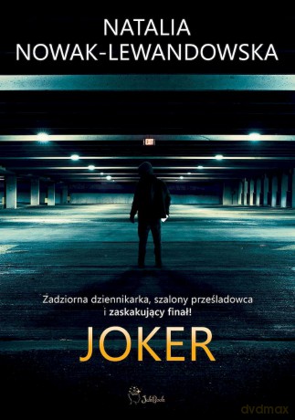 Joker - Natalia Nowak-Lewandowska [KSIĄŻKA]