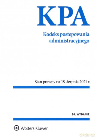 Kodeks postępowania administracyjnego. Przepisy [KSIĄŻKA]