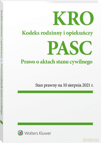 Kodeks rodzinny i opiekuńczy. Prawo o aktach stanu cywilnego [KSIĄŻKA]