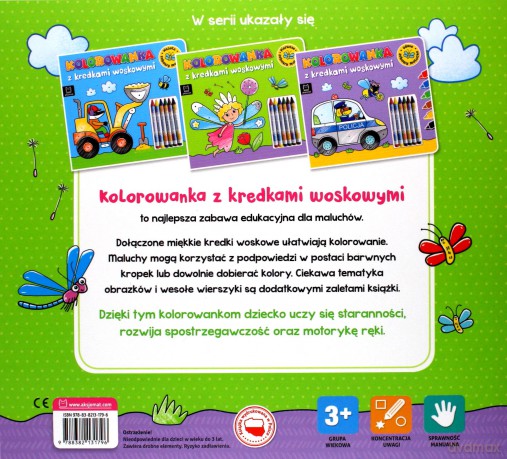 Kolorowanka z kredkami woskowymi. Pierwsze zabawy malucha. Książeczka zielona [KSIĄŻKA]
