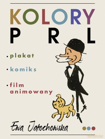 Kolory PRL - Ewa Jałochowska [KSIĄŻKA]