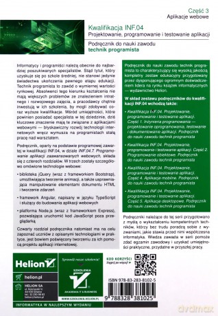 Kwalifikacja INF.04. Projektowanie, programowanie i testowanie aplikacji Część 3. Aplikacje webowe Podręcznik do nauki zawodu technik programista - Łukasz Guziak [KSIĄŻKA]
