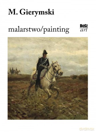 Maksymilian Gerymski. Malarstwo [KSIĄŻKA]