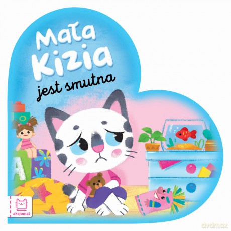 Mała Kizia jest smutna. Maluch nazywa emocje [KSIĄŻKA]